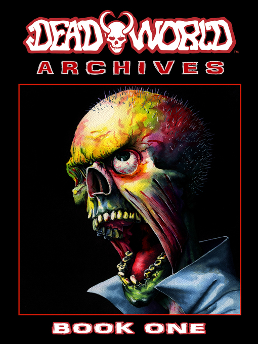 Title details for Deadworld Archives: Book One by Stuart Kerr - Available